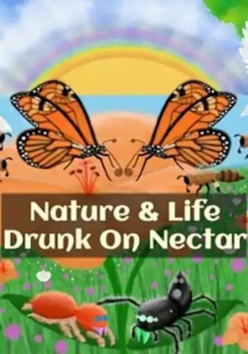 Nature And Life - Drunk On Nectar | ال آی مدیا | بزرگترین مرجع دانلود فارسی ساز و زیرنویس فارسی بازی های کامپیوتری