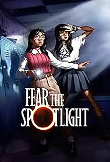 Fear the Spotlight  | ال آی مدیا | بزرگترین مرجع دانلود فارسی ساز و زیرنویس فارسی بازی های کامپیوتری