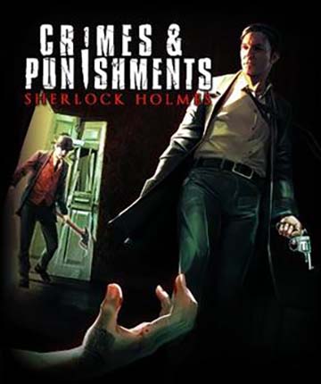 Sherlock Holmes: Crimes & Punishments | ال آی مدیا | بزرگترین مرجع دانلود فارسی ساز و زیرنویس فارسی بازی های کامپیوتری