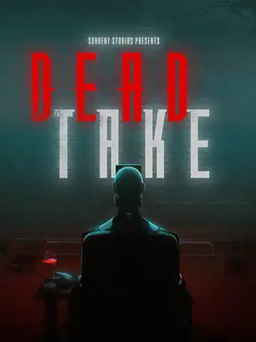 Dead Take | ال آی مدیا | بزرگترین مرجع دانلود فارسی ساز و زیرنویس فارسی بازی های کامپیوتری