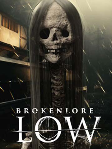 BrokenLore: LOW | ال آی مدیا | بزرگترین مرجع دانلود فارسی ساز و زیرنویس فارسی بازی های کامپیوتری