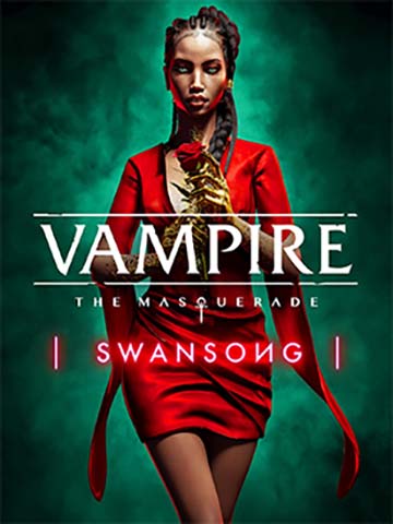 Vampire: The Masquerade - Swansong | ال آی مدیا | بزرگترین مرجع دانلود فارسی ساز و زیرنویس فارسی بازی های کامپیوتری