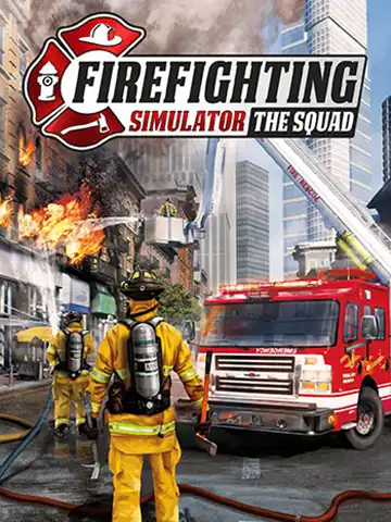 Firefighting Simulator - The Squad | ال آی مدیا | بزرگترین مرجع دانلود فارسی ساز و زیرنویس فارسی بازی های کامپیوتری