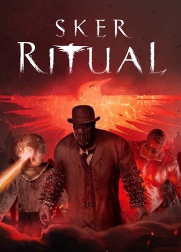 Sker Ritual | ال آی مدیا | بزرگترین مرجع دانلود فارسی ساز و زیرنویس فارسی بازی های کامپیوتری
